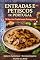 Livro Entradas e Petiscos de Portugal: 20 Receitas Tradicionais (Receitas e Sabores do Mundo Livro 8)