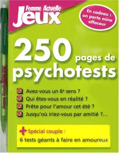 250 pages de psychotests (French Edition) by (Paperback)