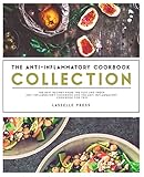 Anti Inflammatory Cookbook Collection: The Best Recipes From The Fast & Fresh Anti-Inflammatory Cookbook & The Anti-Inflammatory Cookbook for Two by Lasselle Press