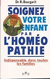 Image de Soignez votre enfant par l'homéopathie