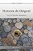 Histoire de l'Argent (French Edition) by Cyrille Jubert