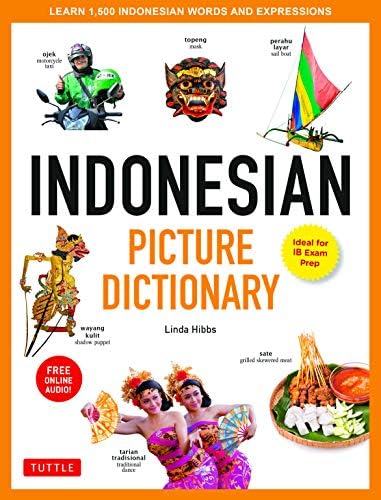 Indonesian for Beginners: Learning Conversational Indonesian (With