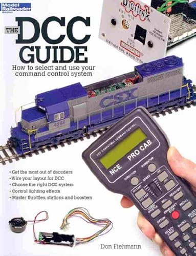 The DCC Guide: How to Select and Use Your Command Control System in ...