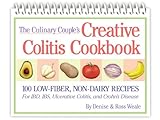 The Culinary Couple's Creative Colitis Cookbook