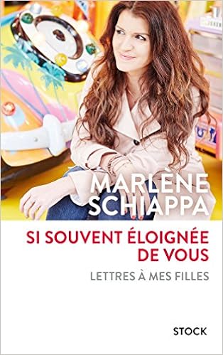 Amazon Fr Si Souvent Eloignee De Vous Schiappa Marlene Livres