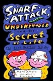 [ Snarf Attack, Underfoodle, and the Secret of Life: The Riot Brothers Tell All Amato, Mary ( Author ) ] { Hardcover } 2004