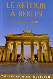 Le  retour à Berlin