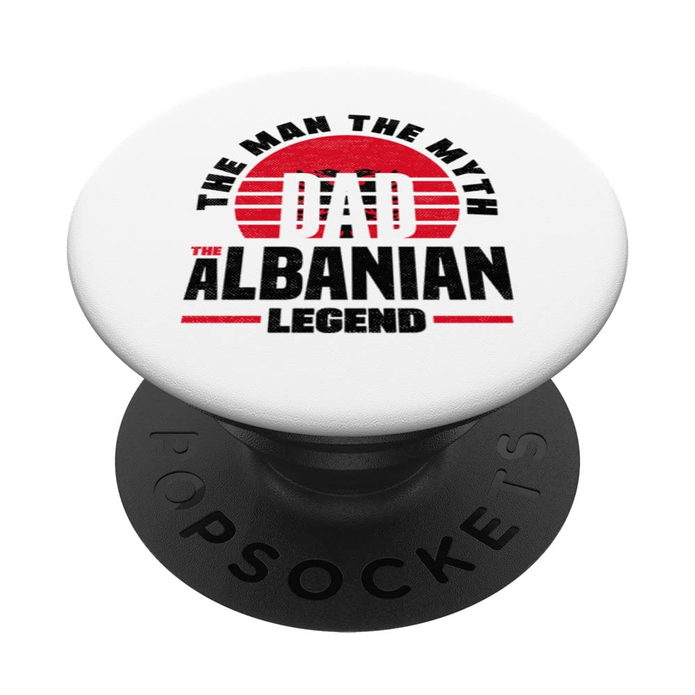 Albanian Albania Albanian Flag Fathers Day PopSockets Swappable PopGrip