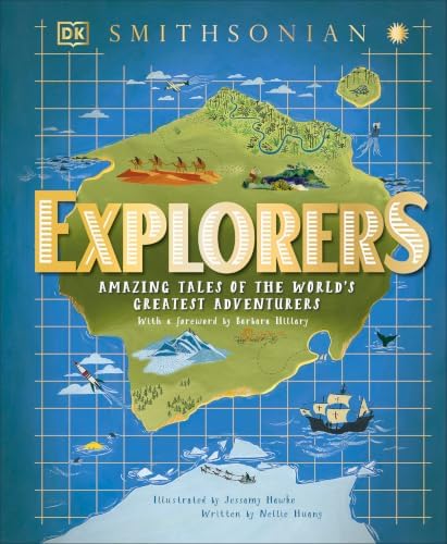 Explorers: Amazing Tales of the World's Greatest Adventures: Hawke