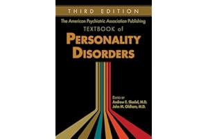 The American Psychiatric Association Publishing Textbook of Personality Disorders, Third Edition