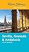 Rick Steves Snapshot Sevilla, Granada & Andalucía