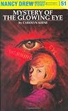 Nancy Drew 51: Mystery of the Glowing Eye [Hardcover] [1974] (Author) Carolyn Keene