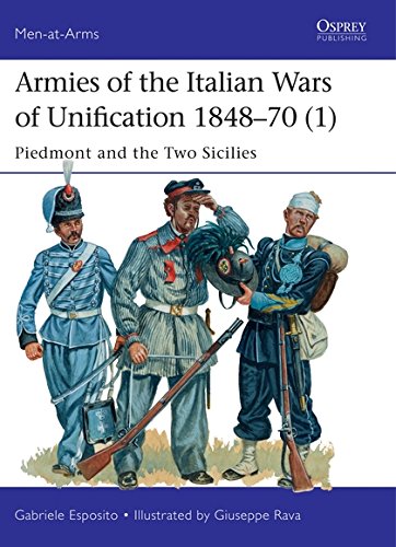 [EBOOK] Armies of the Italian Wars of Unification 1848–70 (1): Piedmont and the Two Sicilies (Men-at-Arms)<br />PPT