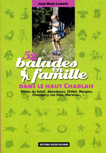 52 balades en famille dans le Haut Chablais