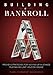 Building a Bankroll Full Ring Edition by Pawel Nazarewicz