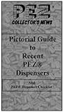 PEZ Collectors News- Pictorial Guide to Recent PEZ Dispensers