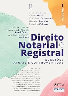 Livro Direito Notarial e Registral: Questões Atuais e Controvertidas – Vol 1 – 1ªed - 2022