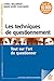 Les techniques de questionnement: Tout sur l'art de questionner (Formation permanente t. 143) (French Edition) by 
