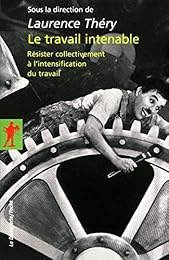 Le  travail intenable