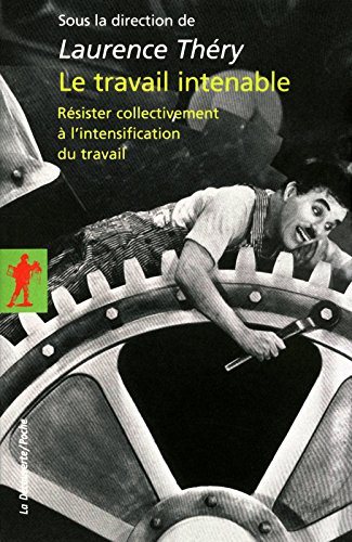 Le  travail intenable