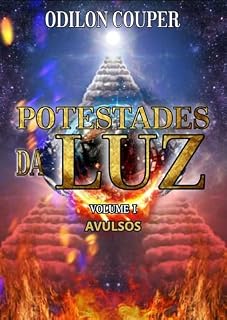 Livro POTESTADES DA LUZ : Volume I - Avulsos