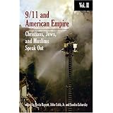 9/11 & American Empire: Christians, Jews, and Muslims Speak Out Vol. 2