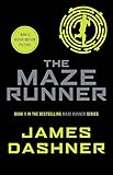The Maze Runner (Maze Runner Series) by 