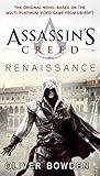 Assassin's Creed: Renaissance by Oliver Bowden