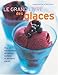 Le grand livre des glaces by 