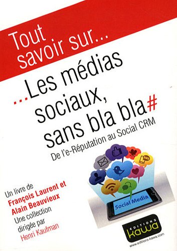 Les  médias sociaux, sans bla-bla