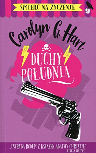 Smierc na zyczenie 9 Duchy poludnia