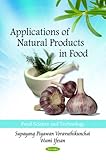 Applications of Natural Products in Food, , 1608769984