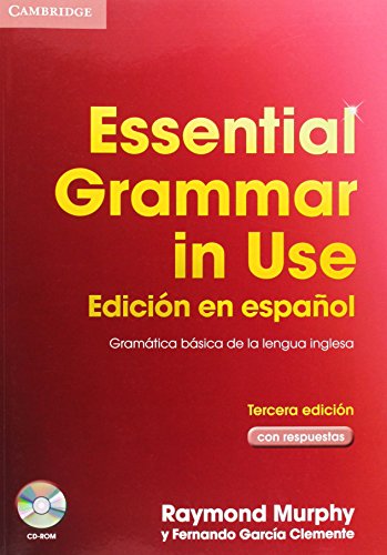 Essential Grammar in Use Spanish Edition with Answers and CD-ROM, by Raymond Murphy, Fernando García Clemente