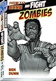 How To Draw (And Fight) Zombies Supersize TPB by 