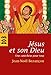 Jésus et son Dieu : Une catéchèse pour tous by