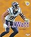 J. J. Watt (Amazing Athletes)