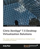 Citrix XenApp 7.5 Desktop Virtualization Solutions