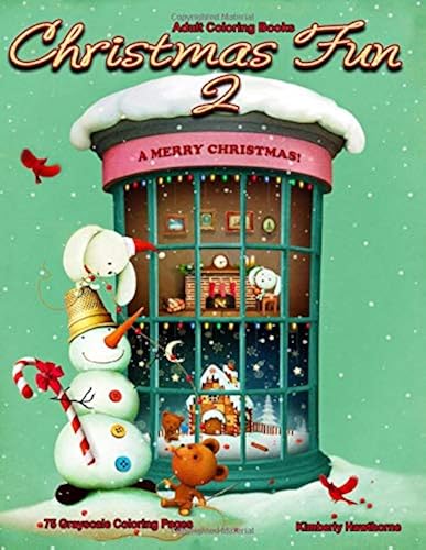 Download Adult Coloring Books Christmas Fun 2 with 75 Grayscale Coloring Pages: Beautiful grayscale images of Winter Christmas holiday scenes, Santa, reindeer, ... decorations, Christmas tree lights and more PDF