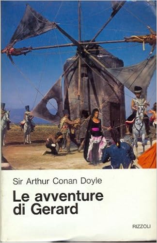 Arthur Conan Doyle - Le avventure di Gerard (1070)