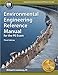 Environmental Engineering Reference Manual, 3rd Edition