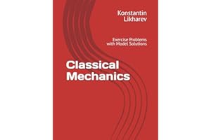 Classical Mechanics: Exercise Problems with Model Solutions