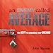An Enemy Called Average: The Keys To Unlocking Your Dreams