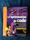 Le zen de l'optimisation du code by