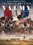 Champs d'honneur - Valmy Septembre 1792 (DELC.HIST.& HIS) (French Edition) by 