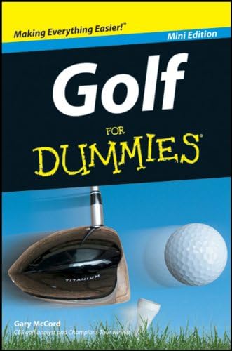 Amazon Com Golf For Dummies Mini Edition Rules Etiquette Swing Advice Sports Outdoors