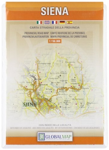 Siena, Tuscany, Italy - Provincial Road Map (English, Spanish, French, Italian and German Edition)