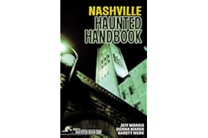 Nashville Haunted Handbook (America's Haunted Road Trip)
