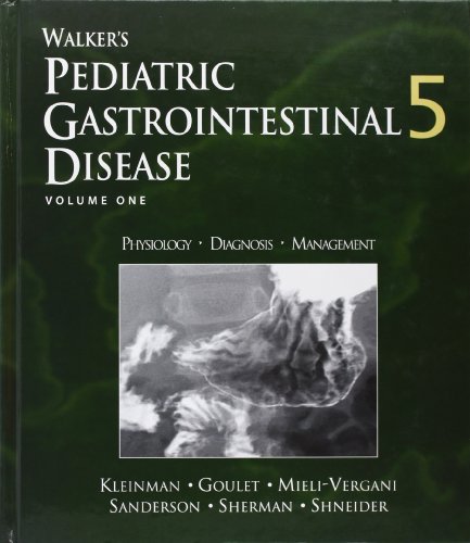 WALKER'S PEDIATRIC GASTROINTESTINAL DISEASE 2 VOL SET