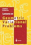 Lectures on Geometric Variational Problems, , 4431701524