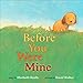 Before You Were Mine